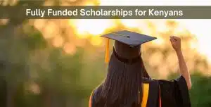 Fully funded Masters Scholarships in Kenya